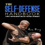 The Self-Defense Handbook: The Best Street Fighting Moves and Self-Defense Techniques