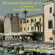 The Brutal Bordello of Bardolino