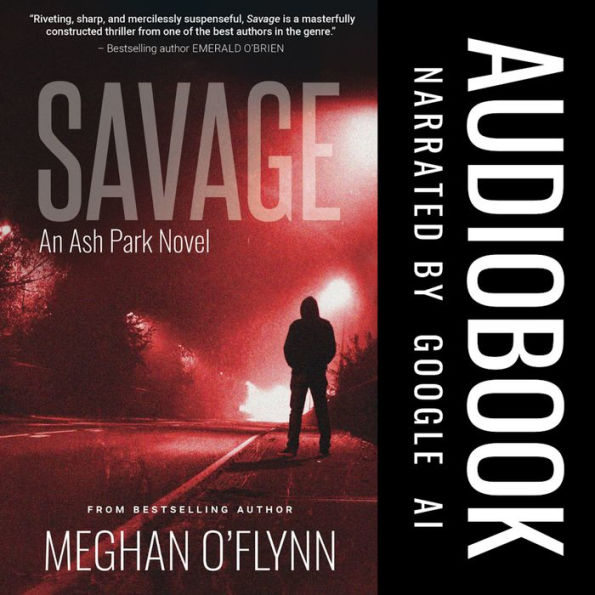 Savage: A Gritty Hardboiled Serial Killer Thriller Audiobook