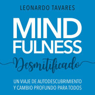 Mindfulness Desmitificado