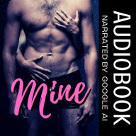 Mine: A Contemporary Paranormal Erotic Short Audiobook