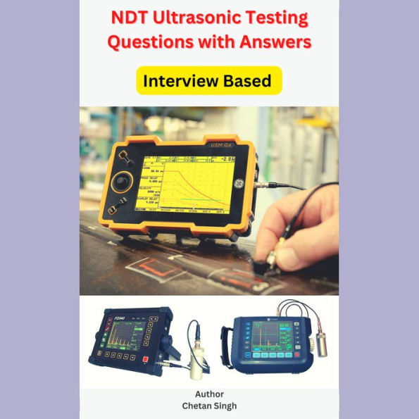 NDT Ultrasonic Testing Questions and Answers