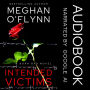 Intended Victims: An Intense Serial Killer Suspense Thriller Audiobook