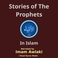 Stories of The Prophets in Islam