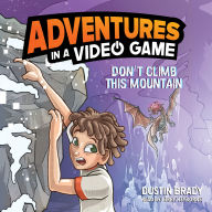 Don't Climb This Mountain: Adventures in a Video Game