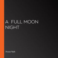 A Full Moon Night