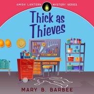 Thick as Thieves: A Cozy Mystery With a Twist