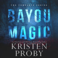 Bayou Magic: The Complete Series