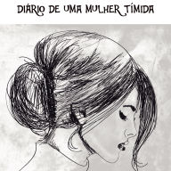 Diário de uma Mulher Tímida (Abridged)