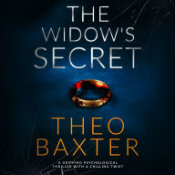 The Widow's Secret: A gripping psychological thriller with a chilling twist