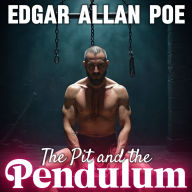 The Pit and the Pendulum