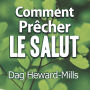 Comment Prêcher le Salut