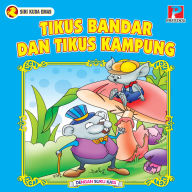 Tikus Bandar Dan Tikus Kampung