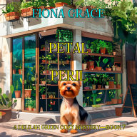 Free ebooks dutch download Petal Peril (A Delilah Green Cozy Mystery-Book 7): Digitally narrated using a synthesized voice by Fiona Grace, Laura 
