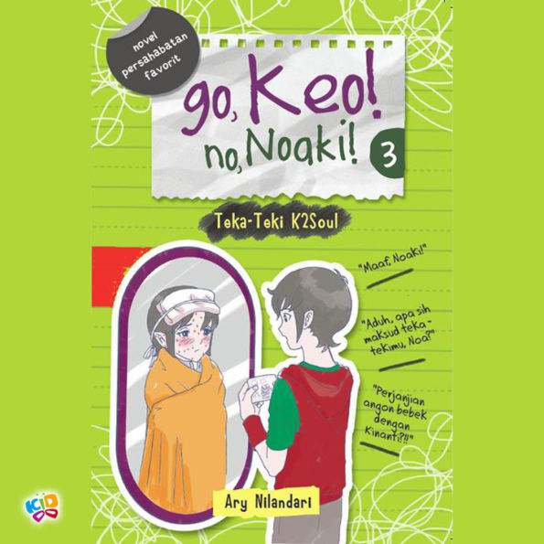 Go, Keo! No, Noaki!: Teka-teki K2Soul