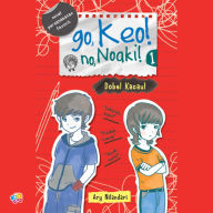 Go, Keo! No, Noaki!: Dobel Kacau!