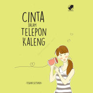 Cinta Dalam Telepon Kaleng