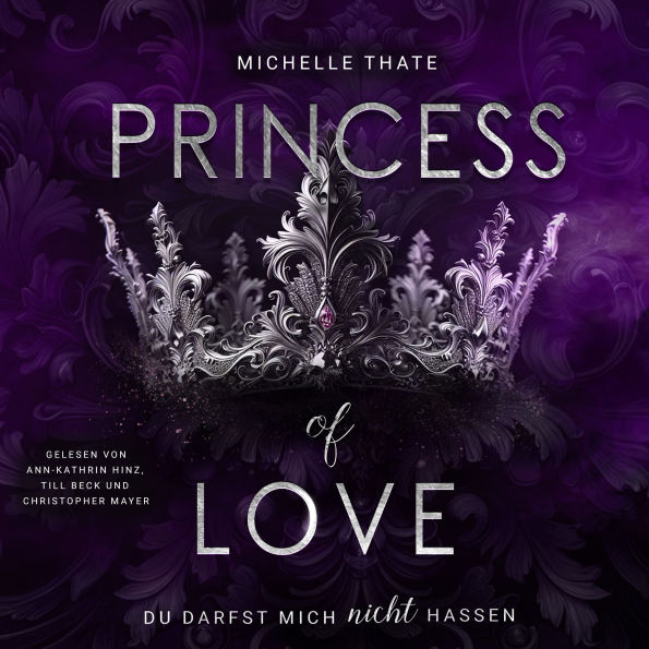 Princess of Love: Du darfst mich nicht hassen