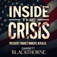 Inside the Crisis: Presidents' Toughest Moments Revealed: Uncover Hidden Insights: Engage with audio lessons on presidents' crisis moments for stellar understanding!