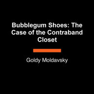 Bubblegum Shoes: The Case of the Contraband Closet