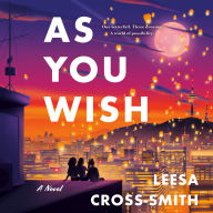 As You Wish: A Novel