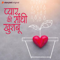 Pyar Ki Sondhi Khusboo