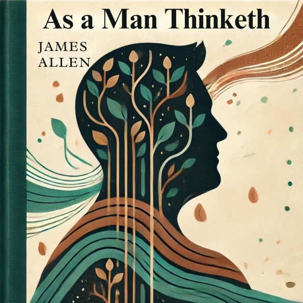 As a Man Thinketh