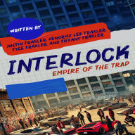 Interlock: Empire of the Trap