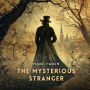 The Mysterious Stranger