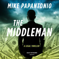 The Middleman: A Legal Thriller