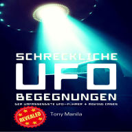 Schreckliche UFO-Begegnungen: Der umfassendste UFO-Führer + Moving Cases