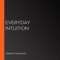 Everyday Intuition