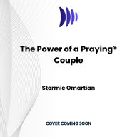 The Power of a Praying Couple