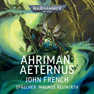 Warhammer 40.000: Ahriman 4: Aeternus