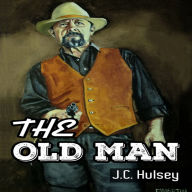 The Old Man: A Classic Western