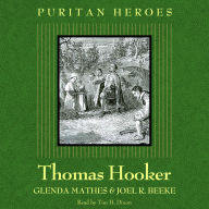 Thomas Hooker: Puritan Hero