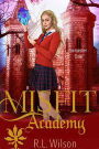 Misfit Academy: Semester One: A Supernatural Academy Series
