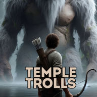 Temple Trolls