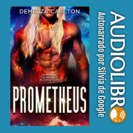 Prometheus: Un Romance Extraterrestre de Ciencia Ficción