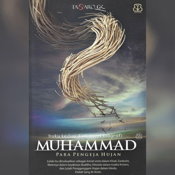 Muhammad: Para Pengeja Hujan