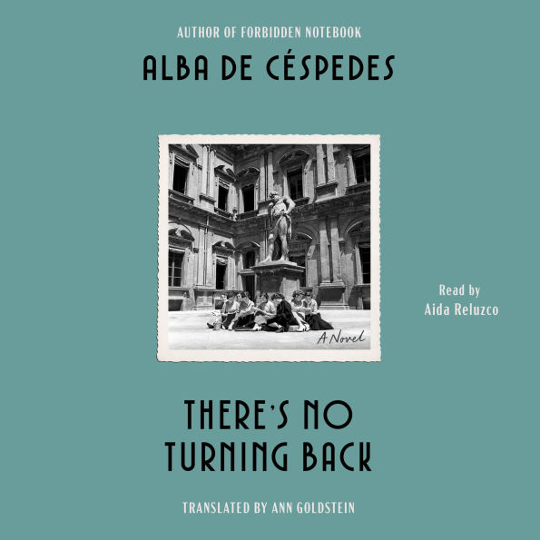 There's No Turning Back: A Novel