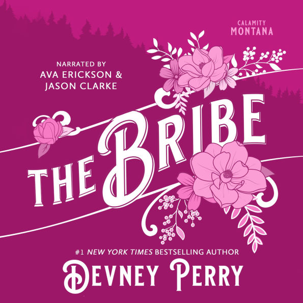 The Bribe (Calamity Montana #1)