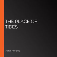 The Place of Tides