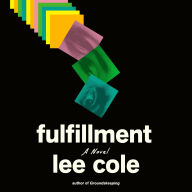 Fulfillment: A Novel
