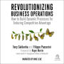 Revolutionizing Business Operations: How to Build Dynamic Processes for Enduring Competitive Advantage