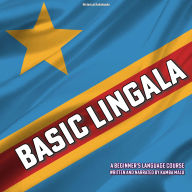 Basic Lingala: A Beginner's Language Course