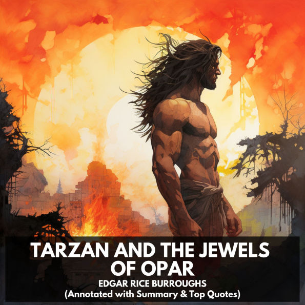 Tarzan and the Jewels of Opar (Unabridged)