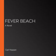 Fever Beach: A Novel