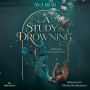 A Study in Drowning: Zeilen aus Sturm und Stille Der #1 New York Times-Bestseller auf Deutsch