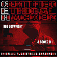 Certified Ethical Hacker: Reconnaissance, Vulnerability Analysis & Social Engineering